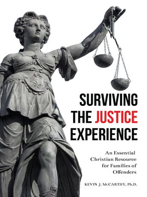 cover image of Surviving the Justice Experience